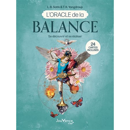 L'oracle de la Balance : se découvrir et se réaliser, Jouvence éso, 7