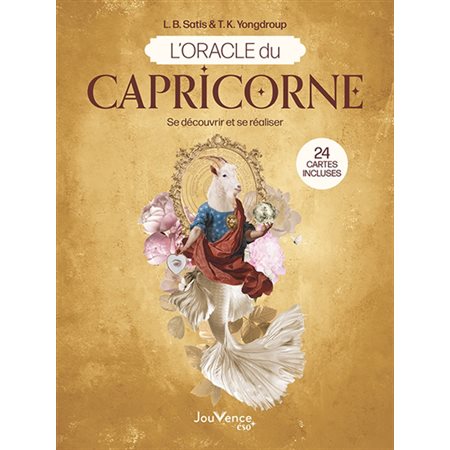 L'oracle du Capricorne : se découvrir et se réaliser, Jouvence éso, 10