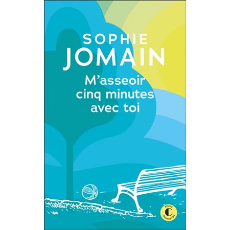 M'asseoir cinq minutes avec toi