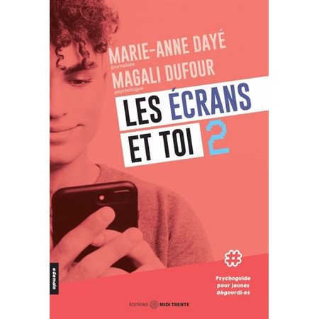 Les écrans et toi #2