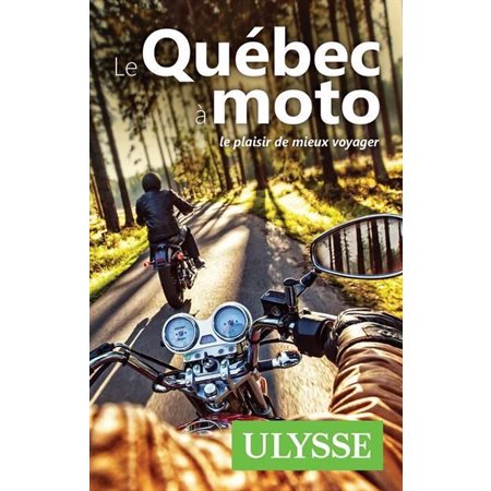 Le Québec à moto