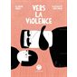 Vers la violence