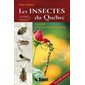 Les insectes du Québec