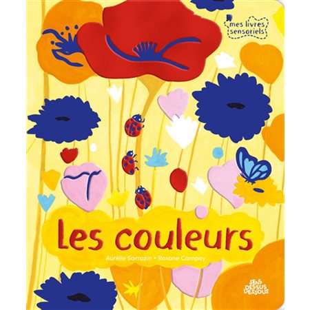 Les couleurs, Mes petits imagiers sensoriels