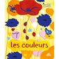 Les couleurs, Mes petits imagiers sensoriels