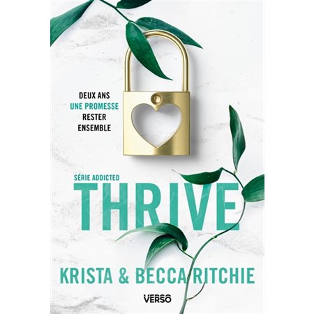 Thrive, Addicted, 6