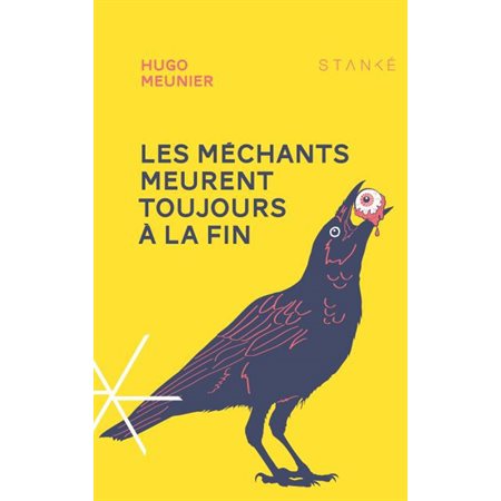 Les méchants meurent toujours à la fin