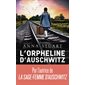 L'orpheline d'Auschwitz