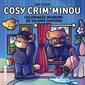 Cosy crim'minou