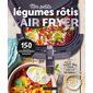 Mes petits légumes à rôtir à l'air fryer