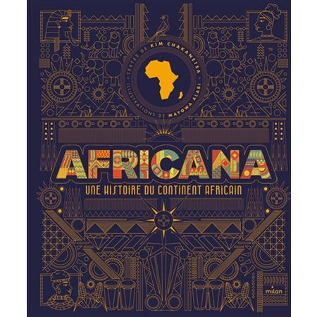 Africana : Une histoire du continent africain