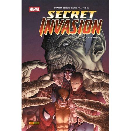 Secret invasion : À qui se fier ?