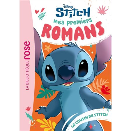 Mes premiers romans Stitch #4 Le cousin de Stitch