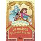 Mélie Maginaire, #2,La maison qui courait trop vite