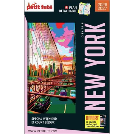 New York : 2026-2027, Petit futé. City trip