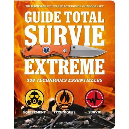 Guide total : Survie extrême