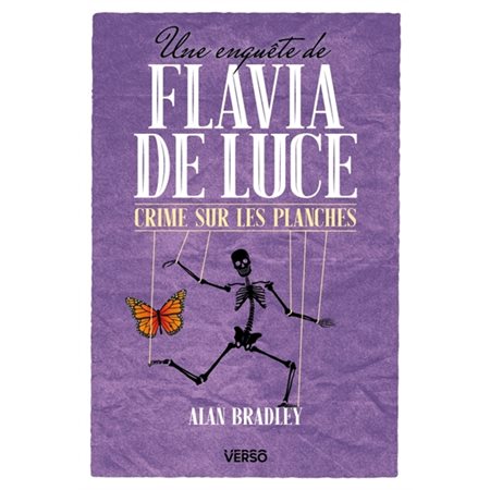 Une enquête de Flavia de Luce #2 Crime sur les planches
