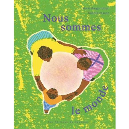Nous sommes le monde