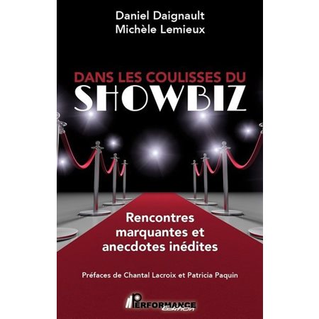 Dans les coulisses du showbiz
