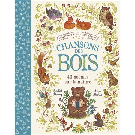 Chansons des bois : 40 poèmes sur la nature, Promenons-nous dans les bois