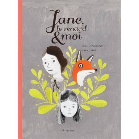 Jane, le renard et moi