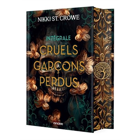 Cruels garçons perdus : intégrale