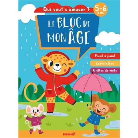 Le bloc de mon âge (5-6 ans)