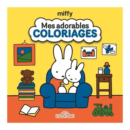 Miffy : Mes adorables coloriages
