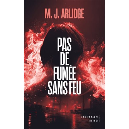 Pas de fumée sans feu