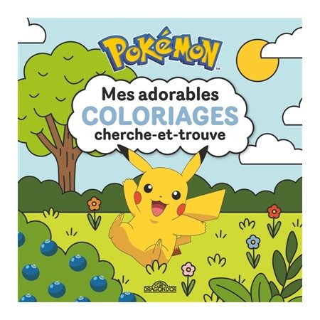 Pokémon : Mes adorables coloriages cherche-et-trouve