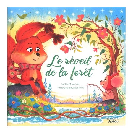 Le réveil de la forêt