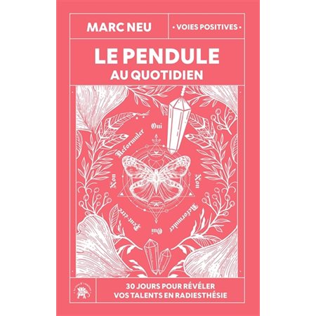 Le pendule au quotidien