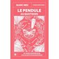 Le pendule au quotidien