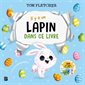 Il y a un lapin dans ce livre
