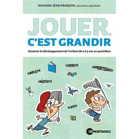 Jouer, c'est grandir