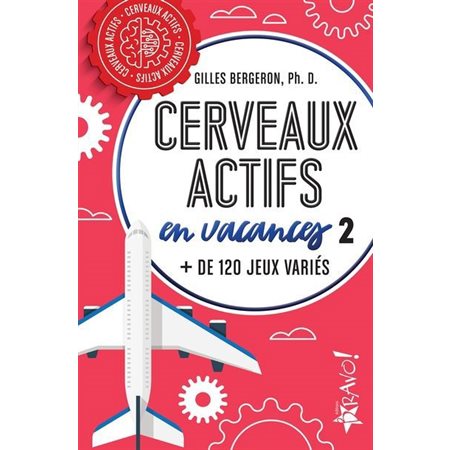 Cerveaux actifs en vacances #2