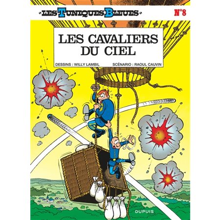 Les Tuniques bleues #8 Les cavaliers du ciel