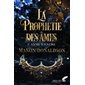 La prophétie des âmes #3 Sang d'encre