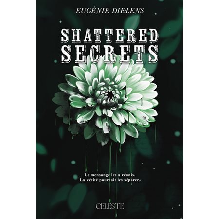 Shattered iced #3 Shattered secrets