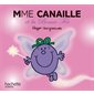 Mme Canaille et la bonne fée