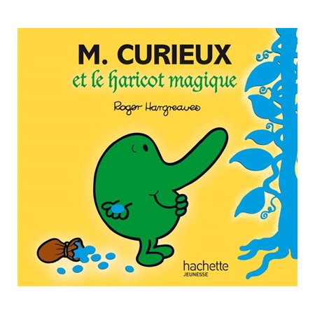 M. Curieux et le haricot magiq