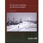 Le village minier de bourlamaq