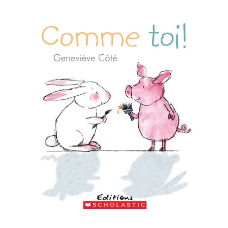 Comme toi!