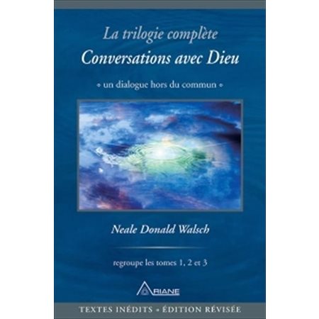 Conversations avec dieu, La trilogie