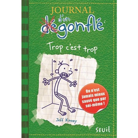 Journal d'un dégonflé # 3 - Tr