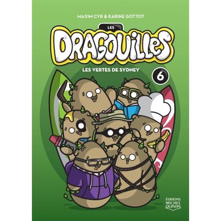 Les dragouilles #6 - Les verte