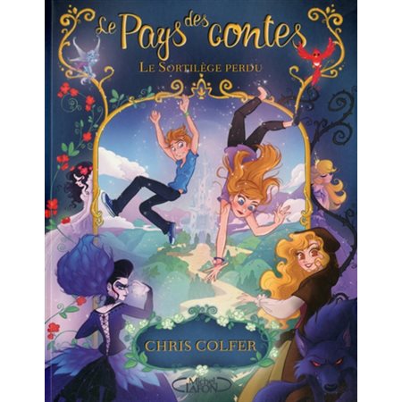 Le sortilège perdu, Le pays des contes