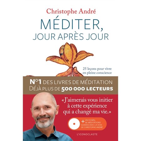 Méditer, jour après jour