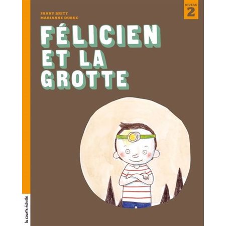 Félicien et la grotte