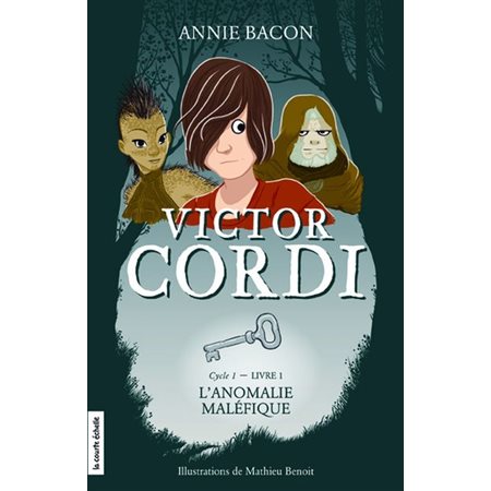 Victor Cordi #1 L'anomalie maléfique